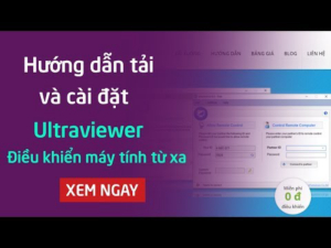HƯỚNG DẪN SỬ DỤNG PHẦN MỀM ĐIỀU KHIỂN MÁY TÍNH TỪ XA ULTRAVIEWER